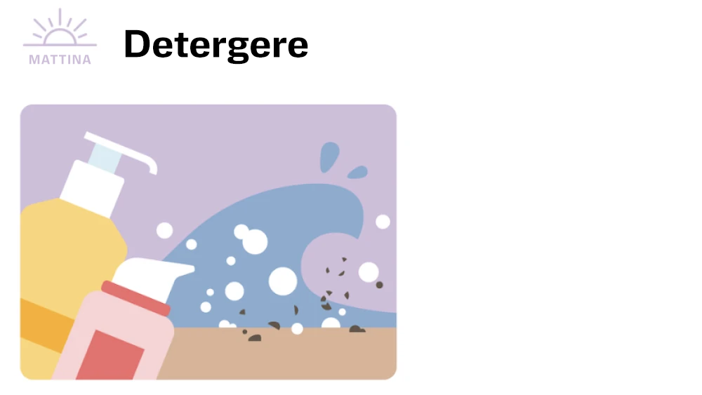 Mattina: Detergere